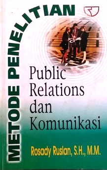 METODE PENELITIAN PUBLIC RELATIONS DAN KOMUNIKASI