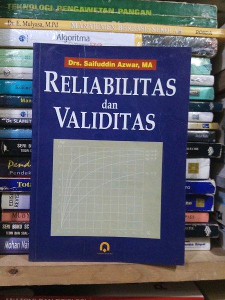 RELIABILITAS DAN VALIDITAS