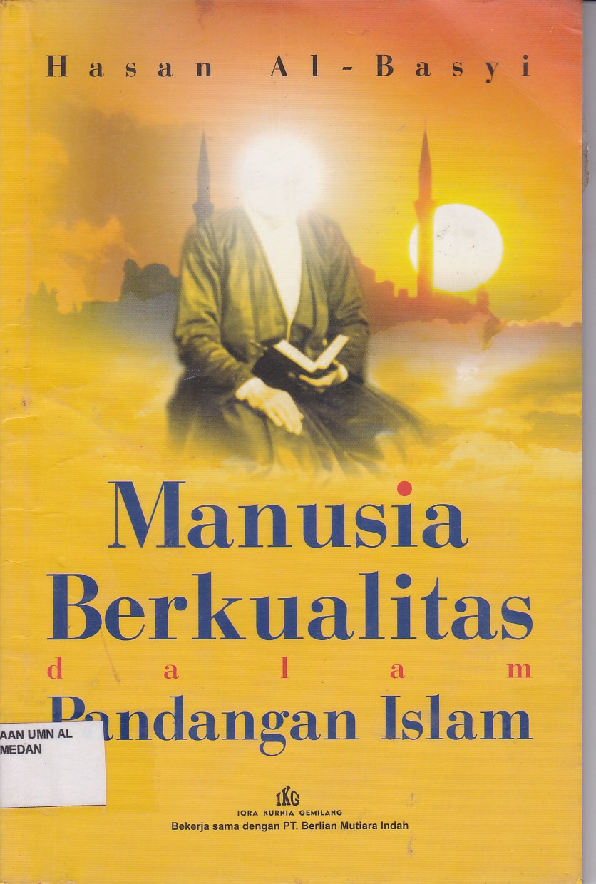 MANUSIA BERKUALITAS DALAM PANDANGAN ISLAM