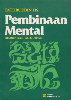 PEMBINAAN MENTAL BIMBINGAN AL-QUR'AN