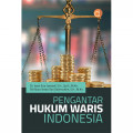 PENGANTAR HUKUM WARIS INDONESIA