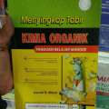MENYINGKAP TABIR KIMIA ORGANIK : PANDUAN BELAJAR MANDIRI