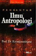 PENGANTAR ILMU ANTROPOLOGI