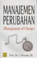 MANAJEMEN PERUBAHAN (MANAGEMENT OF CHANGE)