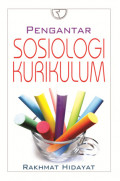 PENGANTAR  SOSIOLOGI  KURIKULUM