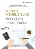 MUDAH MENULIS BUKU TIPS PRAKTIS UNTUK PEMULA