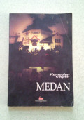KUMPULAN CERPEN MEDAN