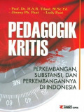 PEDAGOGIK KRITIS: PERKEMBANGAN, SUBSTANSI, DAN PERKEMBANGANNYA DI INDONESIA