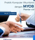 PRAKTIK KOMPUTER AKUNTANSI DENGAN MYOB PREMIER V19