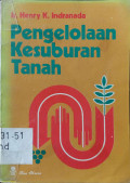 PENGELOLAAN KESUBURAN TANAH