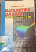 MATEMATIKA DASAR UNTUK PERGURUAN TINGGI