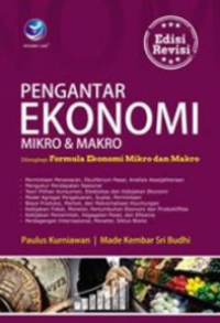 PENGANTAR EKONOMI MIKRO DAN MAKRO EDISI REVISI