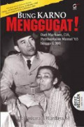 BUNG KARNO MENGGUGAT :DARI MARHAEN, cia, pembantaian Massal'65 hingga G30S