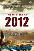 THE MYSTERY OF 2012