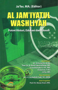 AL.JAM'IYATUL WASHLIAYAH Potret, Edukasi dan Fisolofi