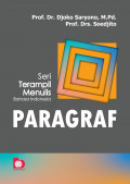 PARAGRAF : seri terampil menulis bahasa indonesia