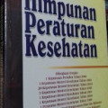 HIMPUNAN PERATURAN KESEHATAN