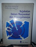 KEJAHATAN DALAM MASYARAKAT DAN PENCEGAHANNYA