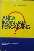 ANDA INGIN JADI PENGARANG