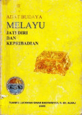 ADAT BUDAYA MELAYU JATI DIRI DAN KEPRIBADIAN