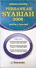 UNDANG-UNDANG PERBANKAN SYARIAH 2008 (UU RI NO. 21 TH.2008)