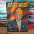 TENGKU NURDIN : BARA JUANG NYALA DI DADA