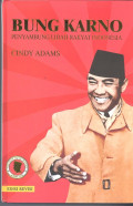BUNG KARNO PENYAMBUNG LIDAH RAKYAT INDONESIA