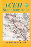 ACEH SEPANJANG ABAD : JILID DUA