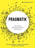 PRAGMATIK : FENOMENAN KETIDAKSANTUNAN BERBAHASA