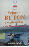 SEJARAH BUTON YANG TERABAIKAN LABU ROPE LABU WANA