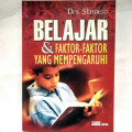 BELAJAR DAN FAKTOR-FAKTOR YANG MEMPENGARUHINYA