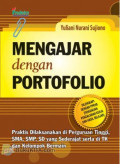 MENGAJAR DENGAN PORTOFOLIO