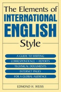 THE ELEMENTS OF INTERNATIONAL ENGLISH STYLE