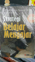 STRATEGI BELAJAR MENGAJAR