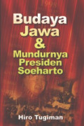 BUDAYA JAWA & MUNDURNYA PRESIDEN SOEHARTO