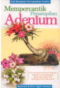 MEMPERCANTIK PENAMPILAN ADENIUM