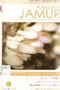 BUDI DAYA JAMUR (JAMUR KUPING, JAMUR TIRAM, & JAMUR MERANG)