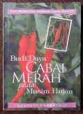 BUDI DAYA  CABAI MERAH PADA MUSIM HUJAN