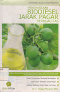MENGHASILKAN BIODIESEL JARAK PAGAR BERKUALITAS
