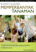 KUNCI SUKSES MEMPERBANYAK TANAMAN