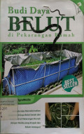 BUDI DAYA BELUT DI PEKARANGAN RUMAH