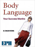 BODY LANGUAGE YOUR SUCCES MANTRA