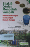 Bijak & Cerdas Mengolah Sampah