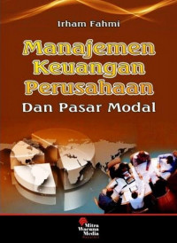 MANAJEMEN KEUANGAN PERUSAHAAN DAN PASAR MODAL