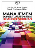 MANAJEMEN SUMBER DAYA MANUSIA : BIDANG PENDIDIKAN