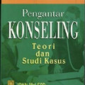 PENGANTAR  KONSELING: TEORI DAN STUDI KASUS