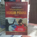 CEPAT & MUDAH MEMAHAMI HUKUM PIDANA