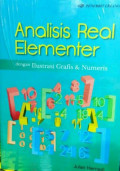 ANALISIS REAL ELEMENTER : DENGAN ILUSTRASI GRAFIS & NUMERIS