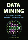 DATA MINING: Concepts, Models, Method, and Algorithms