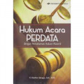 HUKUM ACARA PERDATA : DENGAN PEMAHAMAN HUKUM MATERIIL